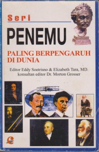 Seri Penemu Paling Berpengaruh Di Dunia