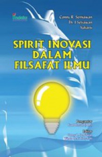 Spririt Inovasi Dalam Filsafat Ilmu