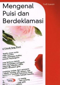 Mengenal Puisi Dan Berdeklamasi