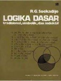 Logika Dasar : Tradisonal, Simbolik, Dan Induktif