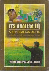 Tes Analisa IQ Dan Kepribadian Anda : Berdasarkan Metode-Metode Psikologi Modern