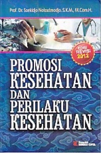 Promosi Kesehatan & Perilaku Kesehatan