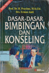 Dasar-Dasar Bimbingan Dan Konseling