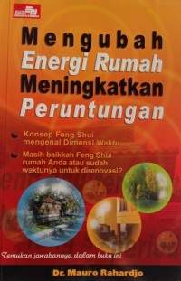 Mengubah Energi Rumah Meningkatkan Peruntungan