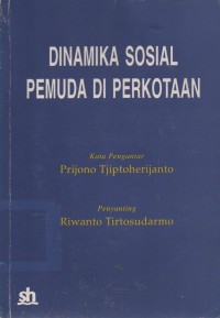 Dinamika Sosial Pemuda Di Perkotaan