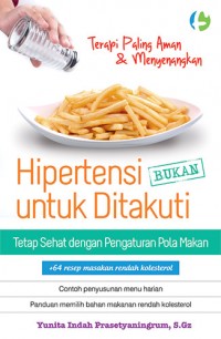 Hipertensi Bukan Untuk Ditakuti