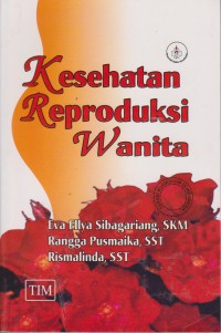 Kesehatan Reproduksi Wanita