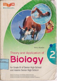 Theory And Application Of Biology 2 : For Grade XI Of Senior High School And Islamic Senior High School