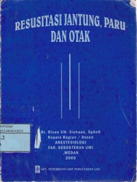 Resusitasi Jantung, Paru Dan Otak