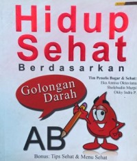 Hidup Sehat Berdasarkan Golongan Darah AB