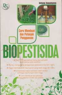 Biopetisida : Cara Membuat Dan Petunjuk Penggunaan