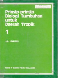 Prinsip - Prinsip Biologi Tumbuhan Untuk Daerah Tropik 1