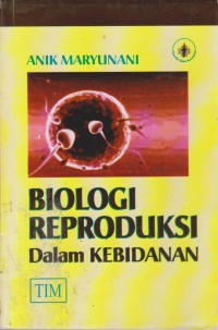 Biologi Reproduksi Dalam Kebidanan