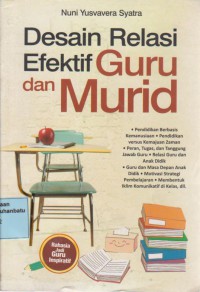 Desain Relasi Efektif Guru Dan Murid