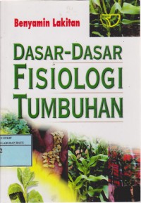 Dasar-Dasar Fisiologi Tumbuhan