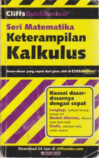 CliffsQuickReviewTM  : Seri Matematika Keterampilan Kalkulus