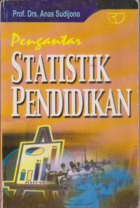 Pengantar Statistik Pendidikan