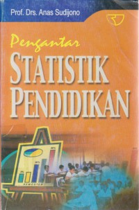 Pengantar Statistik Pendidikan