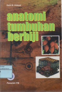 Anatomi Tumbuhan Berbiji