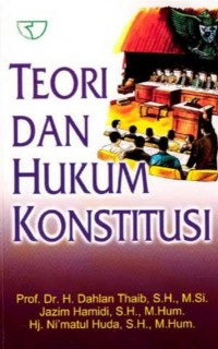 Teori Dan Hukum Konstitusi