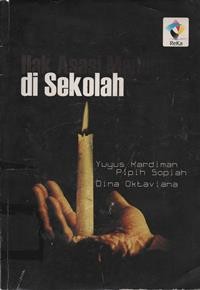 Hak Asasi Manusia Di Sekolah