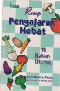 Resep Pengajaran Hebat : 11 Bahan Utama