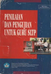 Penilaian Dan Pengujian Untuk Guru SLTP