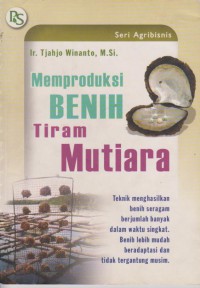 Memproduksi Benih Tiram Mutiara