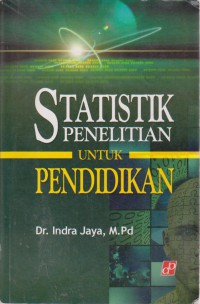 Statistik Penelitian Untuk Pendidikan