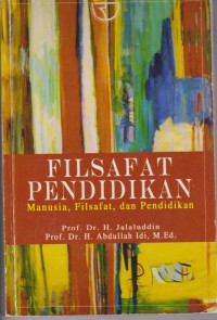 Filsafat Pendidikan Manusia, Filsafat, Dan Pendidikan