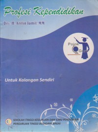 Profesi Kependidikan Untuk Kalangan Sendiri