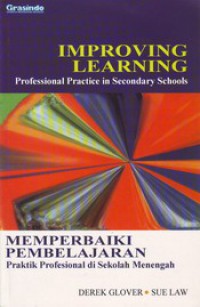 Improving Learning Professional Practice In Secondary Schools (Memperbaiki Pembelajaran Praktik Profesional Di Sekolah Menengah)