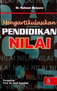 Mengartikulasikan Pendidikan Nilai