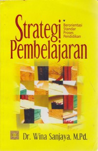 Strategi Pembelajaran Berorientasi Standar Proses Pendidikan