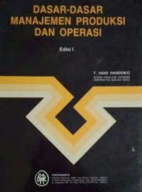 Dasar-Dasar Manajemen Produksi Dan Operasi