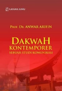 Dakwah Kontemporer : Sebuah Studi Komunikasi