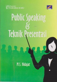 Public Speaking & Teknik Presentasi