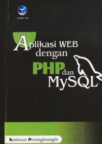 Aplikasi Web Dengan PHP Dan MySQL