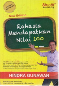 Rahasia Mendapatkan Nilai 100