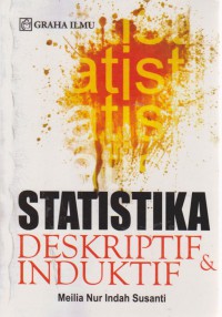 Statistika Deskriptif &  Induktif