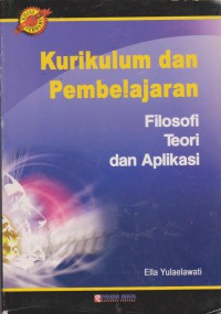 Kurikulum  Dan Pembelajaran : Filosofi, Teori Dan Pembelajaran