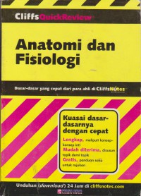 Cliffs Quick ReviewTm : Anatomi Dan Fisiologi