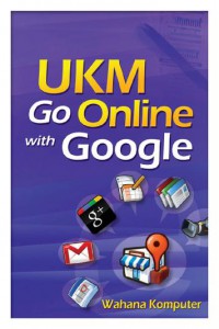 UKM Go Online With Google