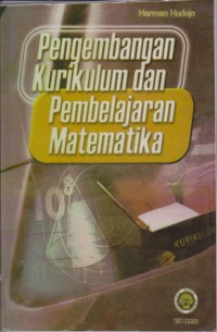 Pengembangan Kurikulum Dan Pembelajaran Matematika