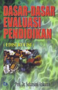 Dasar-Dasar Evaluasi Pendidikan