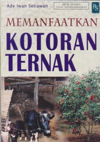 Memanfaatkan Kotoran Ternak