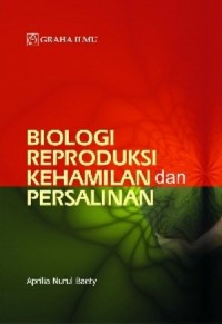 Biologi Reproduksi Kehamilan Dan Persalinan