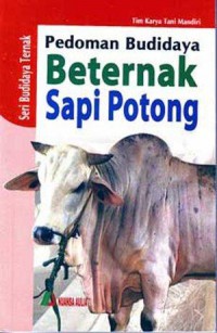 Pedoman Budidaya Beternak Sapi Potong