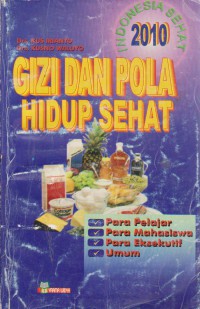 Gizi Dan Pola Hidup Sehat