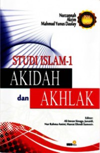 Studi Islam-1 : Akidah Dan Akhlak